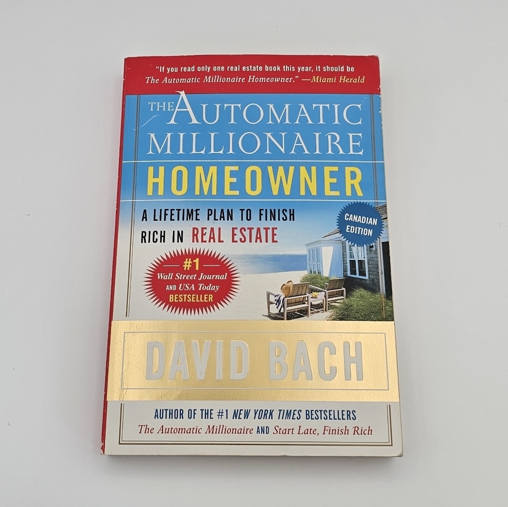 The Automatic Millionaire Homeowner: A Lifetime Plan